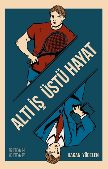 Altı İş Üstü Hayat